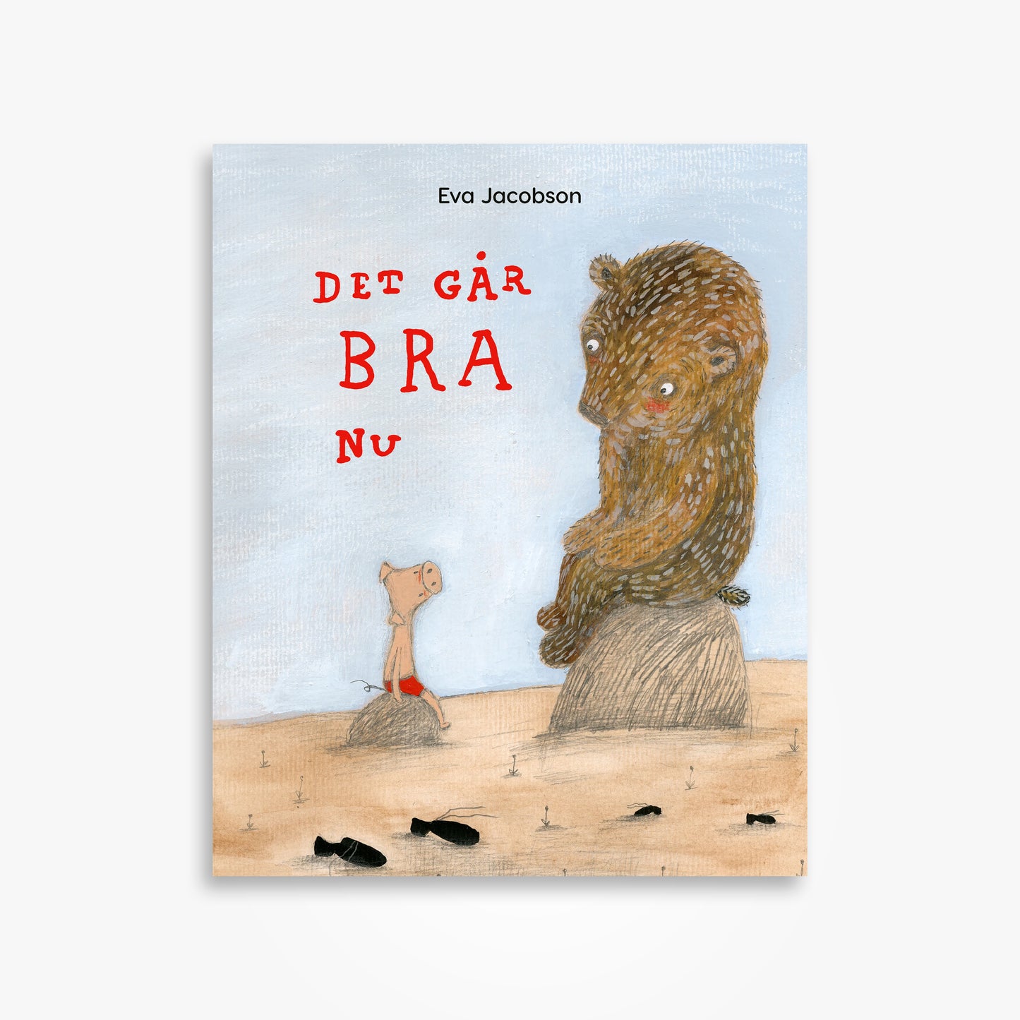 Det går bra nu
