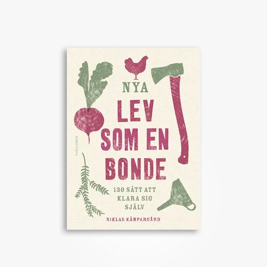 Nya leva som en bonde
